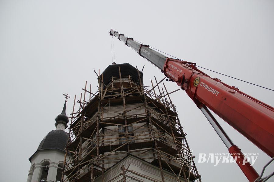 Новая глава-луковица появится на Свято-Вознесенском соборе в Великих Луках (ФОТО)