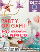 «Оригами Party» в «Space» (18+)